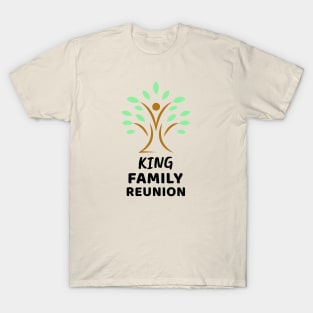 King Family Reunion T-Shirt